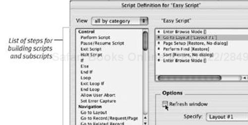 Use the Script Definition dialog box to build scripts by selecting script steps on the left-hand list and building your script in the right-hand window.