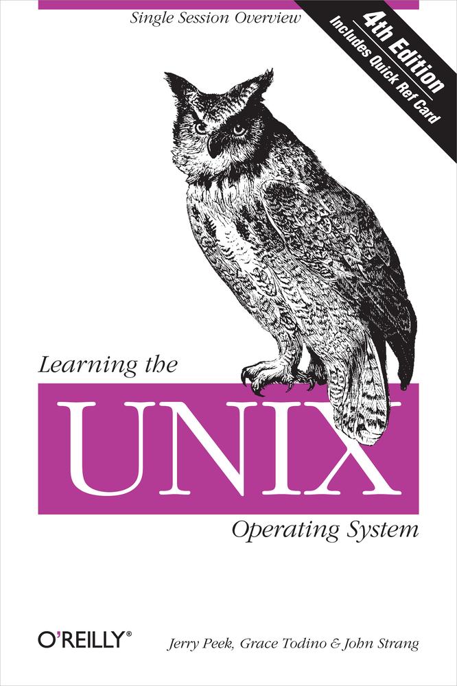 Learning the UNIX Operating System, 4th Edition