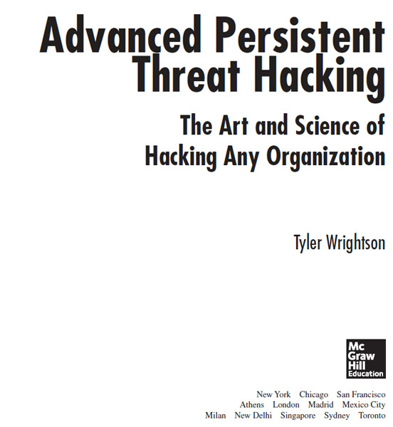 Title Page - Advanced Persistent Threat Hacking [Book]