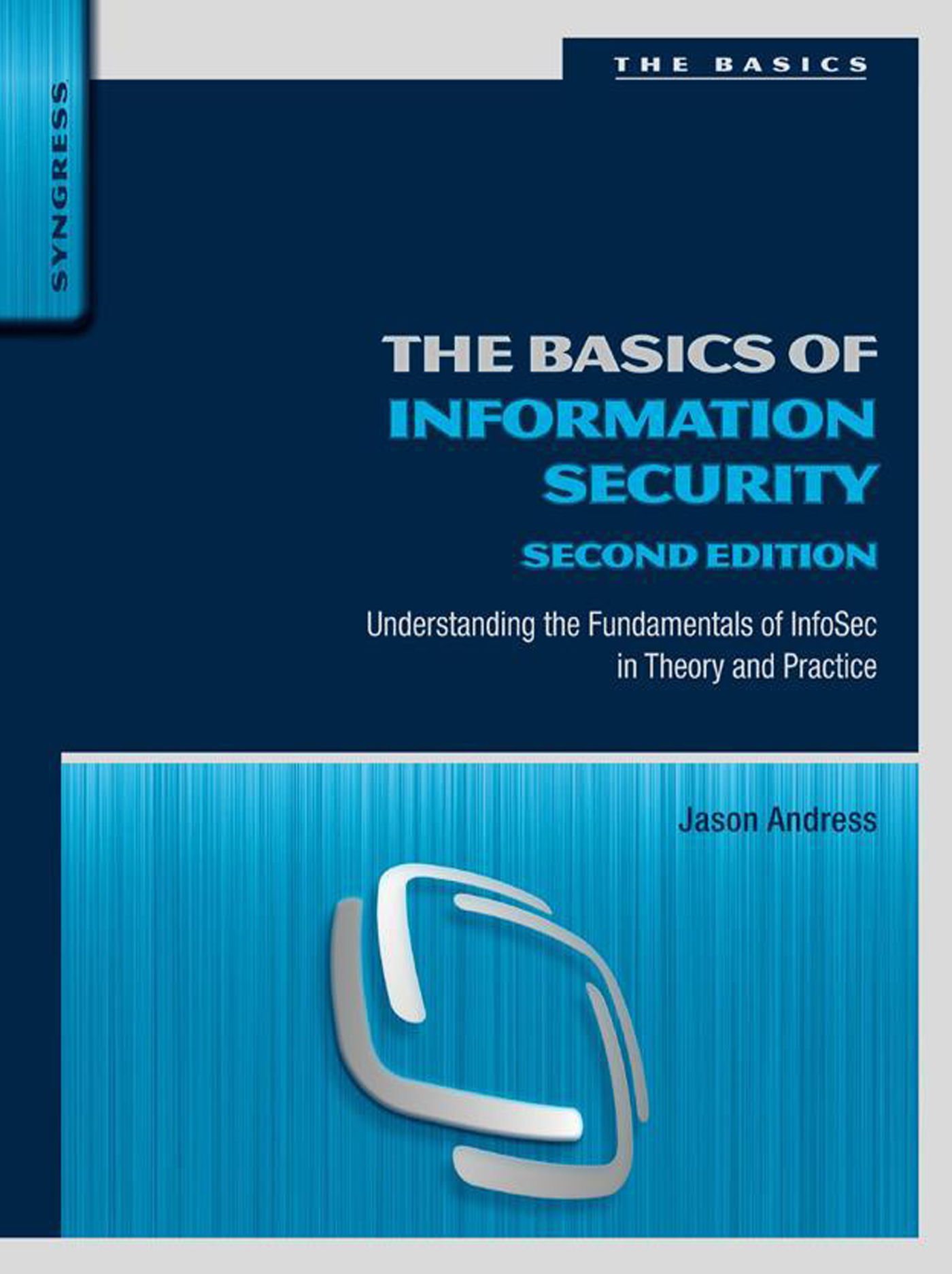 Cover Image - The Basics Of Information Security, 2nd Edition [Book]