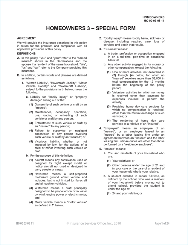 The Homeowners 3 special policy declaration form sample shows the detail of Policyholder name, policy number, policy period (from and to), first mortgagee, mailing address and section 1 and 2 coverages, and other details.