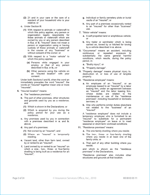 The agreement and definitions of Homeowners 3 special form.