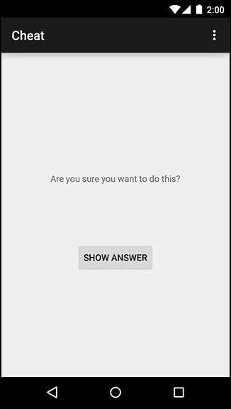 CheatActivity offers the chance to peek at the answer