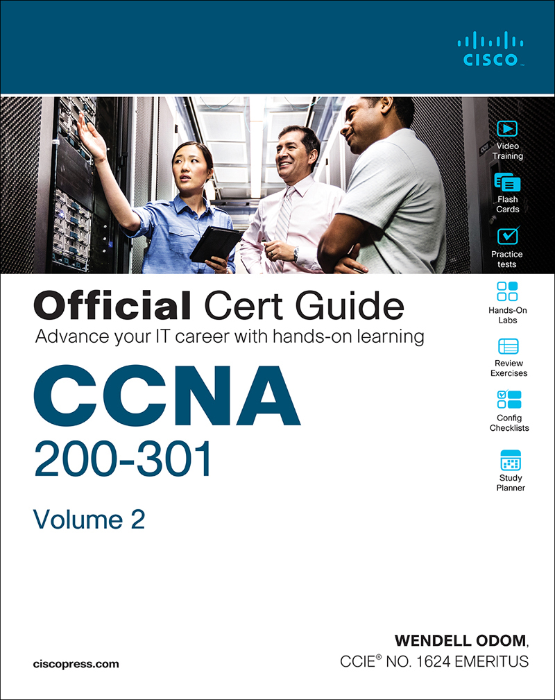 CCNA 200-301 Official Cert Guide, Volume 2 - CCNA 200-301 Official Cert ...