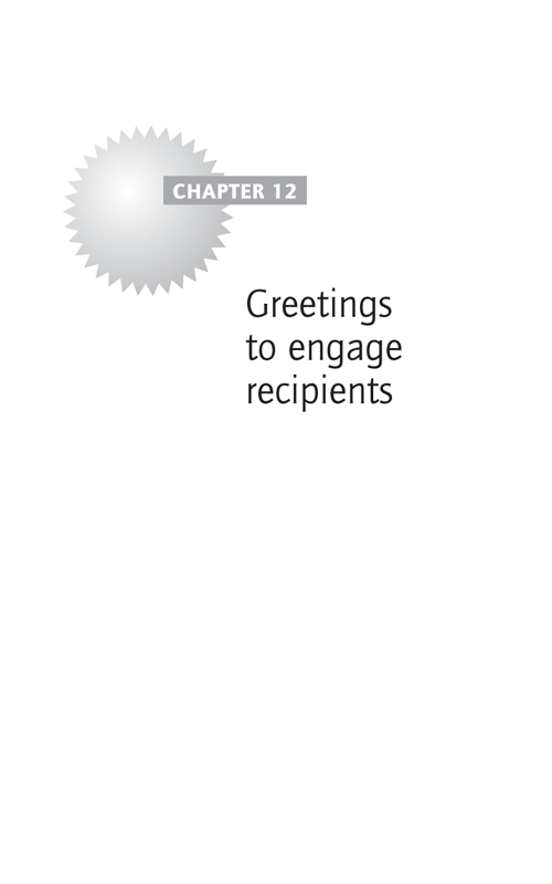 Greetings to engage recipients