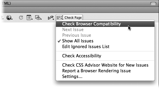 The Check Page menu lets you examine a page and see how compatible its HTML and CSS are with a variety of Web browsers. To change the browsers Dreamweaver uses for its analysis, select the Settings option. A window listing the most common browsers appears, from which you specify the earliest version of the browser you wish to check against. For example, if you don’t worry about Internet Explorer 5 any longer, choose 6 from the menu. Now Dreamweaver checks only for problems that occur in version 6 or later. Unless you’re catering to some old Macs, uncheck the Internet Explorer for Mac checkbox—that browser is only rarely used anymore and hasn’t even been available for years.