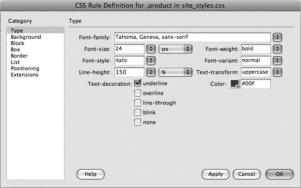 While you can set some text formatting using the Property inspector, the CSS Rule Definition window’s Type category offers additional formatting options. For example, you get the ability to control the space between lines of text, and an option to change the case of text—make text upper or lowercase.