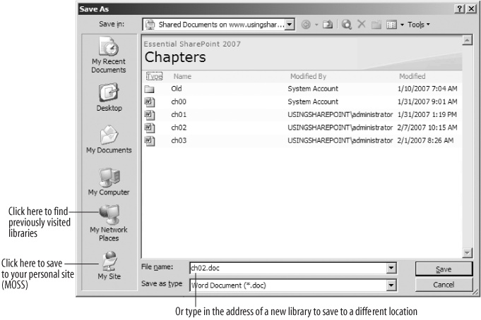 Office applications can save to libraries as if they were regular file folders