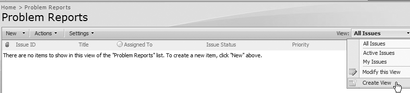 Creating a new view for the Problem Reports list