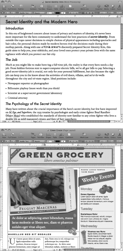 Pages gives you two different modes to work in.Top: Word-processing mode puts the focus on your words, for text-intensive projects.Bottom: Page-layout mode lets you juggle complex designs, combining text and graphics into stunning results.