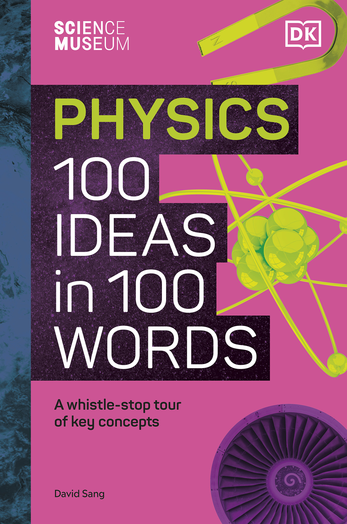 cover title for Science Museum 100 Physics Ideas in 100 Words