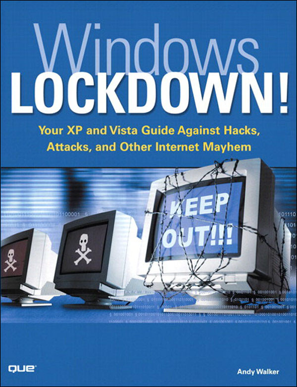 Cover Page - Windows Lockdown!: Your XP and Vista Guide Against