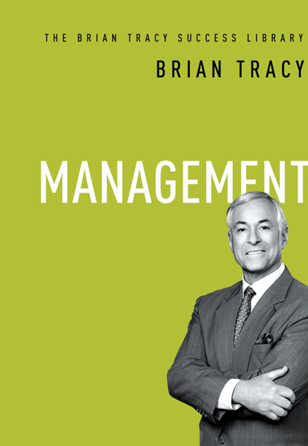 Cover Page - Management (The Brian Tracy Success Library) [Book]