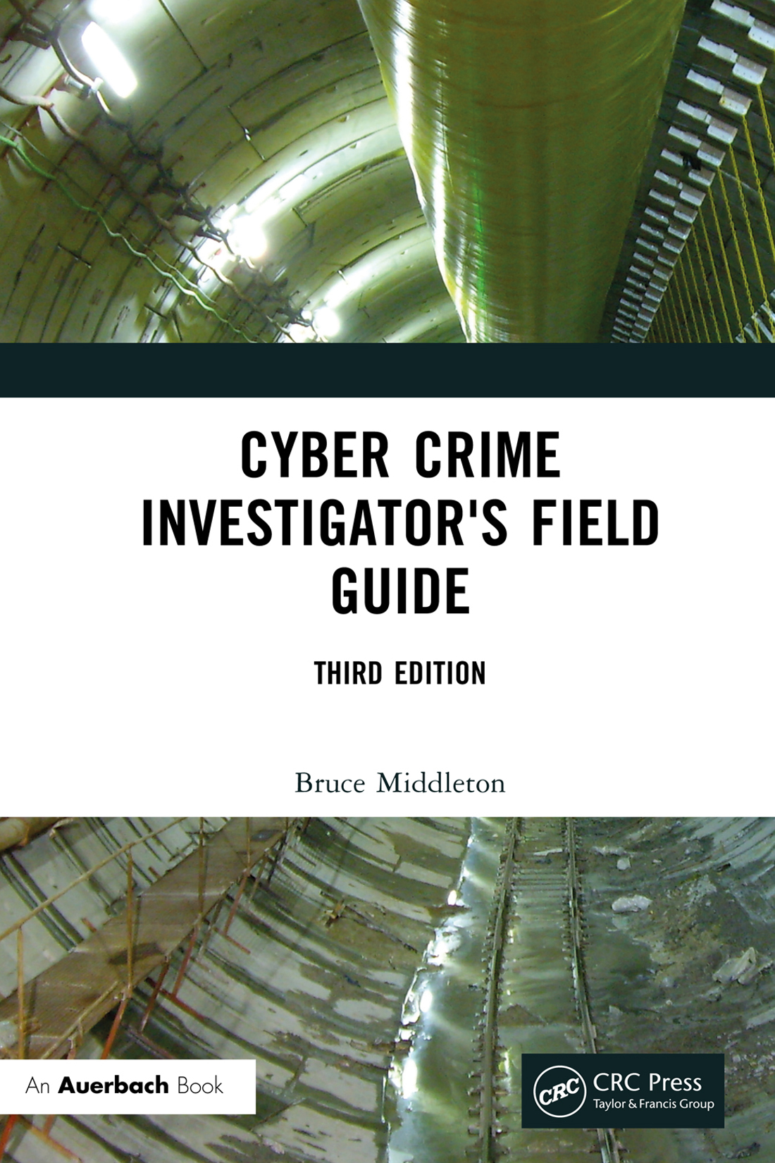 Cover - Cyber Crime Investigator's Field Guide, 3rd Edition [Book]