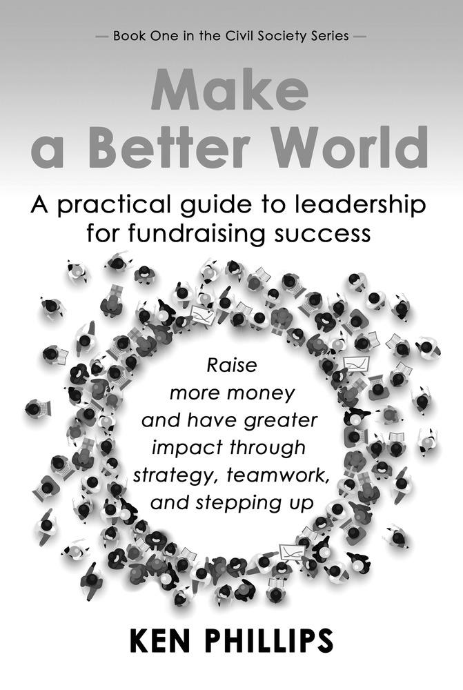 A book cover labeled as 'Make a better world' by Ken Phillips.