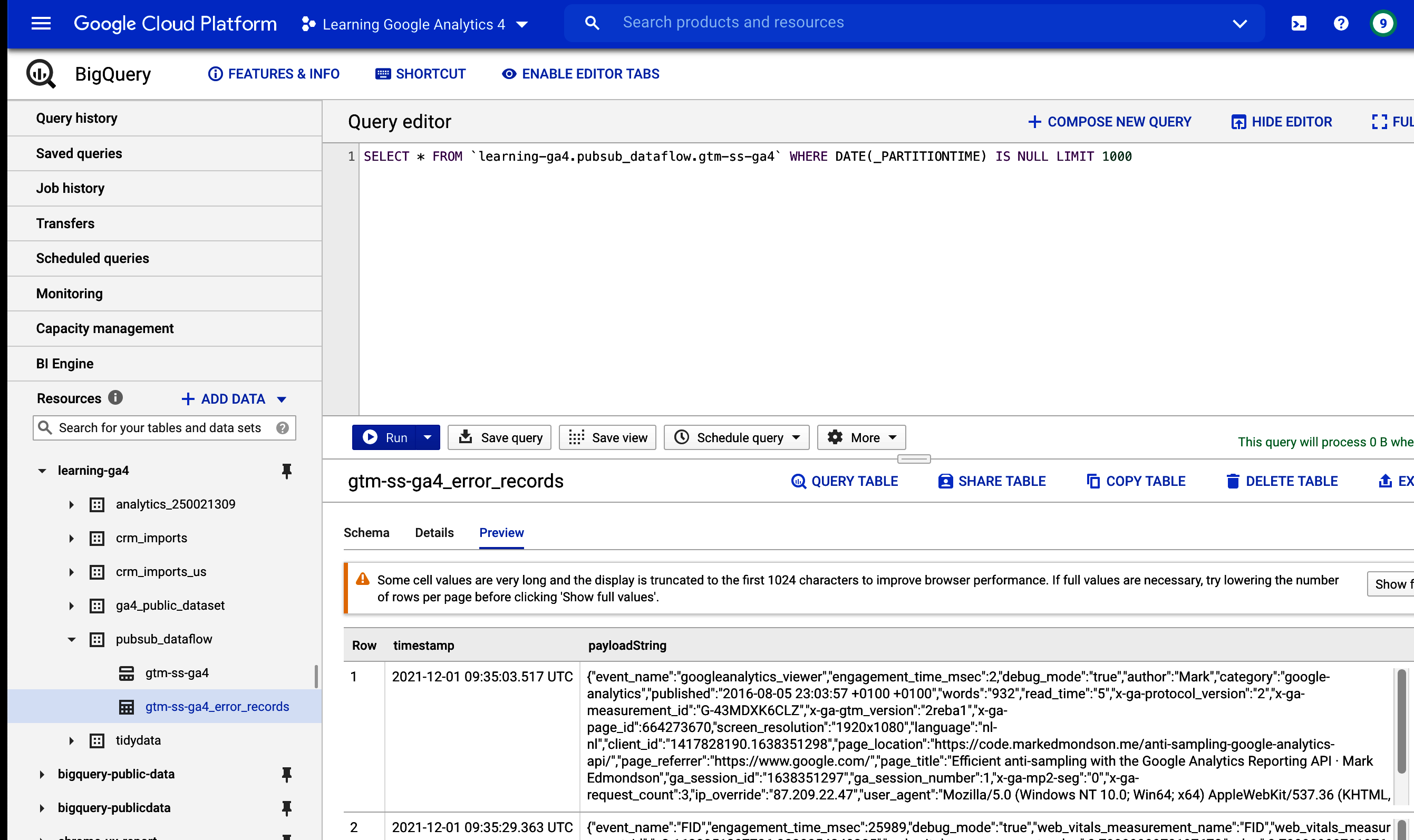 Any errors from the data flow will appear in its own BigQuery table so you can examine the payloads