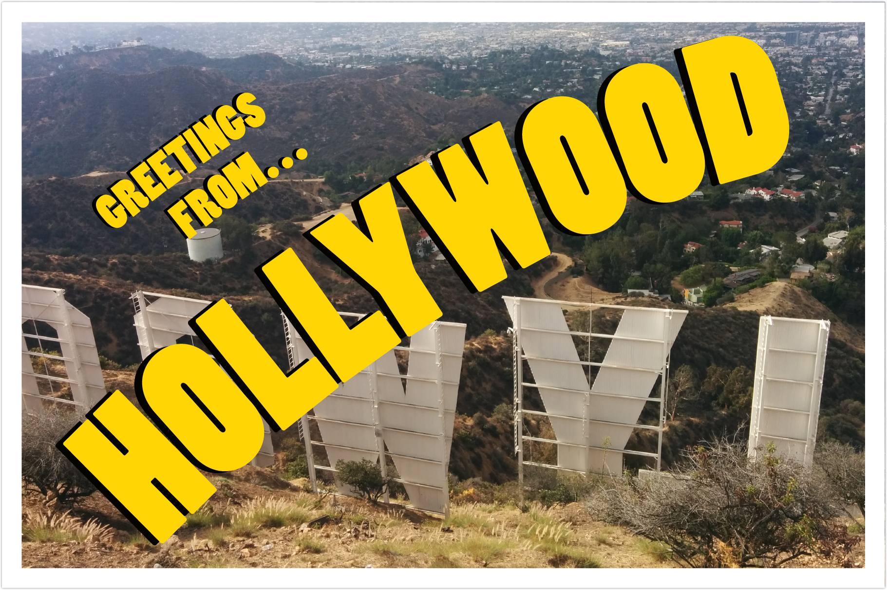 Greetings from Hollywood