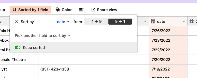 Text fields, date fields, and numerical fields can be sorted in ascending or descending order.