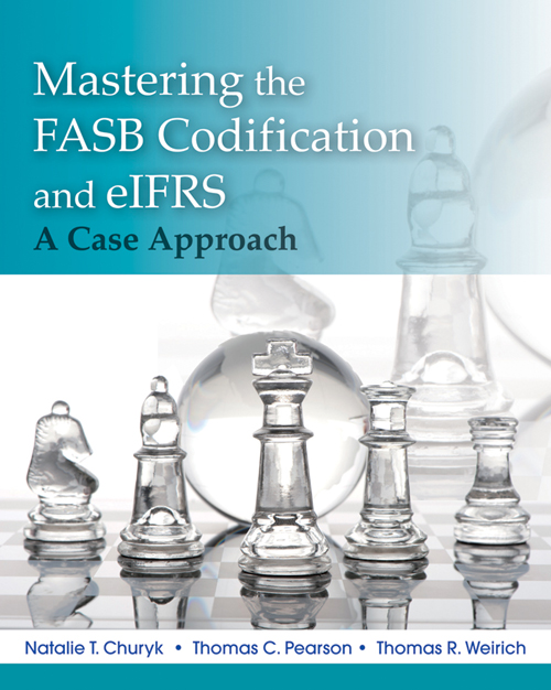 Cover Page - Mastering The FASB Codification And EIFRS: A Case Approach ...