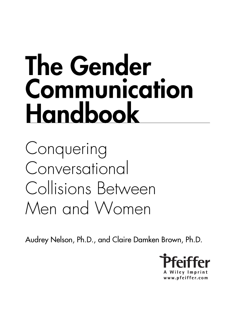 Title page - The Gender Communication Handbook: Conquering ...