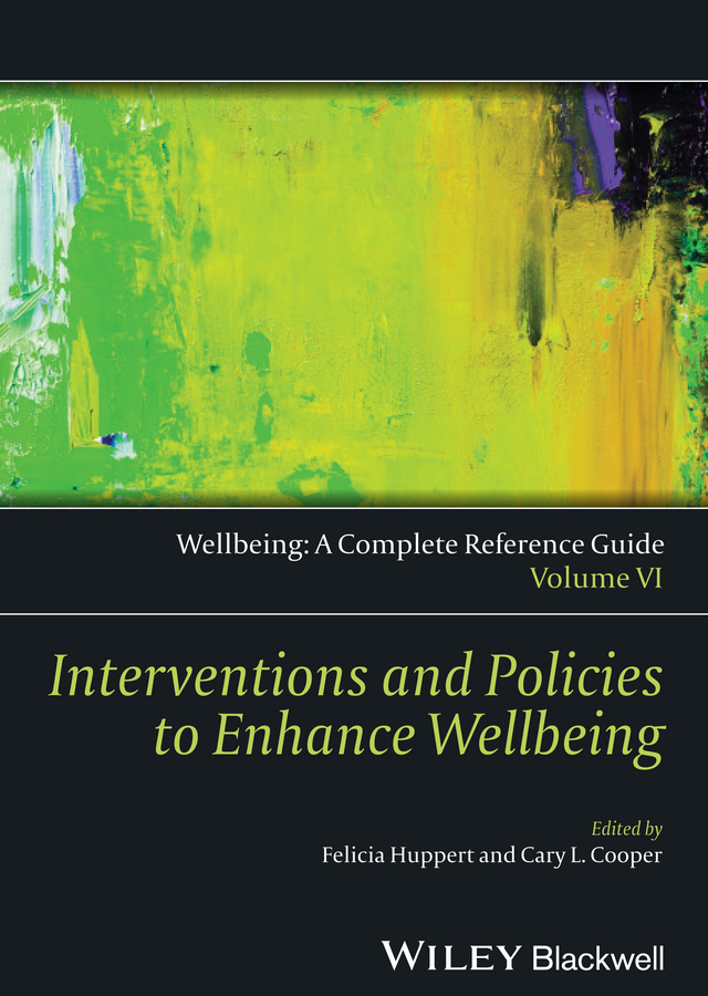 Cover - Wellbeing: A Complete Reference Guide, Volume VI, Interventions ...