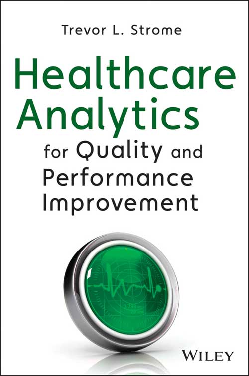 Cover - Healthcare Analytics For Quality And Performance Improvement [Book]