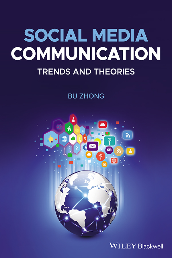 Cover: Social Media Communication: Trends and Theories by Bu Zhong