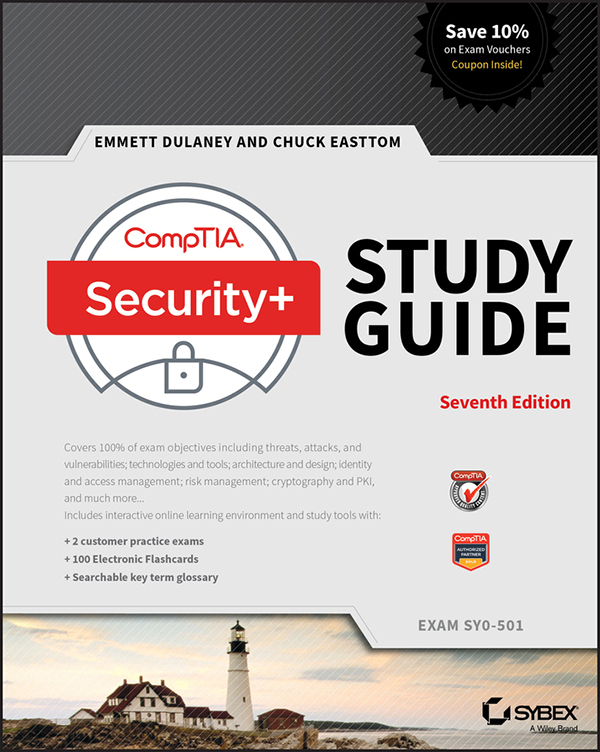 CompTIA® Security+® Study Guide: Exam SY0-501 - CompTIA Security+ Study ...