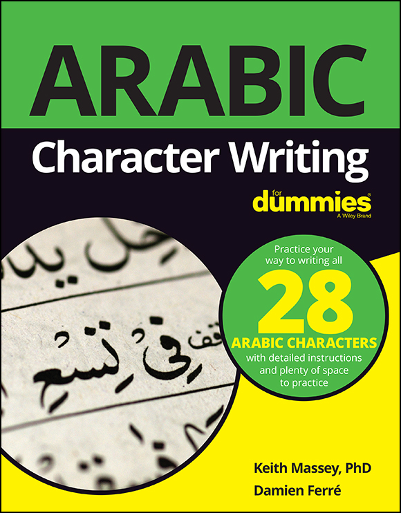 Cover: Arabic Character Writing For Dummies by Keith Massey and Damien Ferré