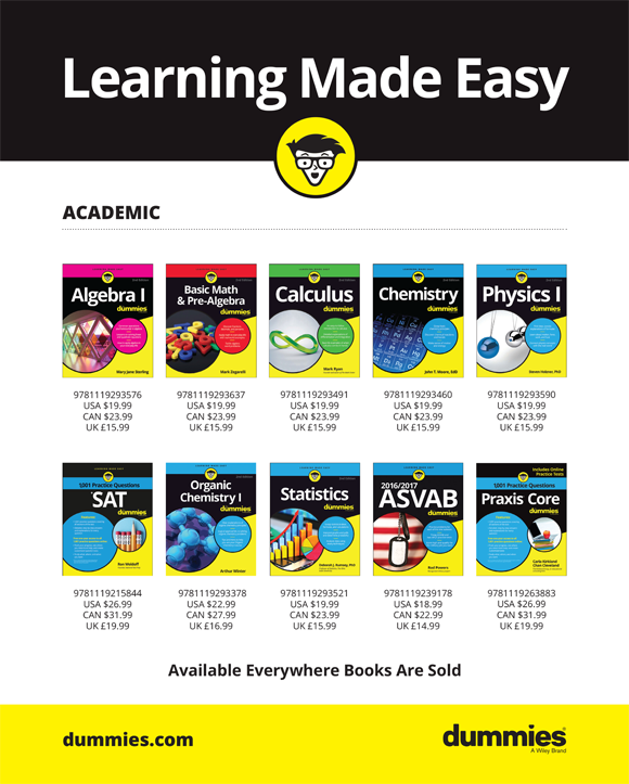 Learning academics made easy and interesting, bringing personalized classrooms to the convenience of your home. Available online at dummies.com.