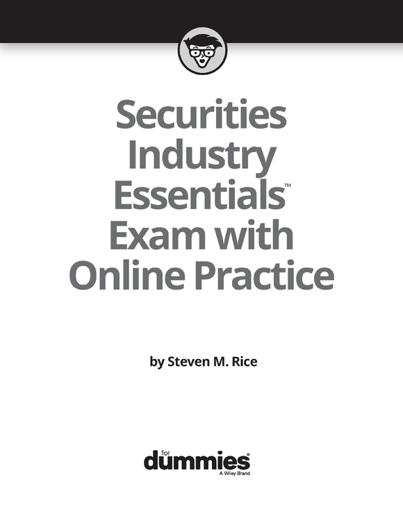 Title Page - Securities Industry Essentials Exam For Dummies With ...