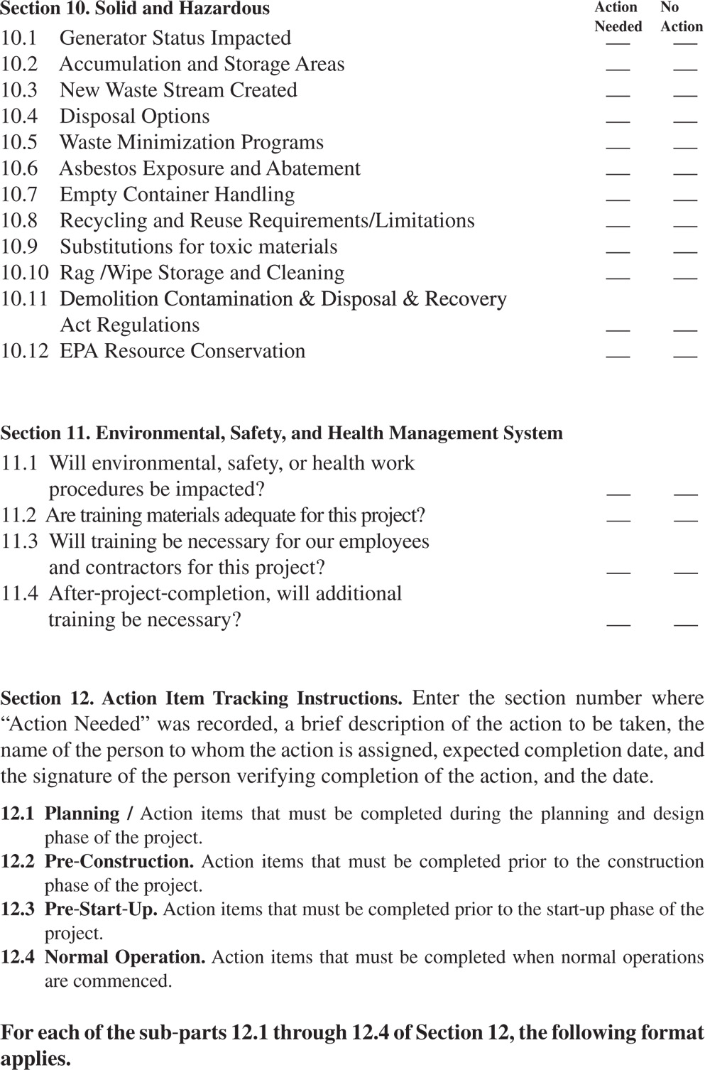 Illustration of the Management of Change Checklist: Form J8865
presenting the actions needed to be marked in Section 8: Spill Prevention and Community Planning; Section 9: Clean Water 
Regulations/Potable Water Waste Regulations; and Section 10: Solid and Hazardous.