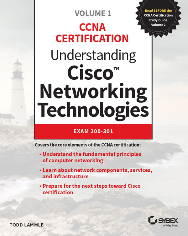 Cover: Understanding Cisco® Networking Technologies Exam 200-301, by Todd Lammle