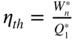 eta Subscript italic t h Baseline equals StartFraction upper W Subscript n Superscript asterisk Baseline Over upper Q 1 Superscript asterisk Baseline EndFraction