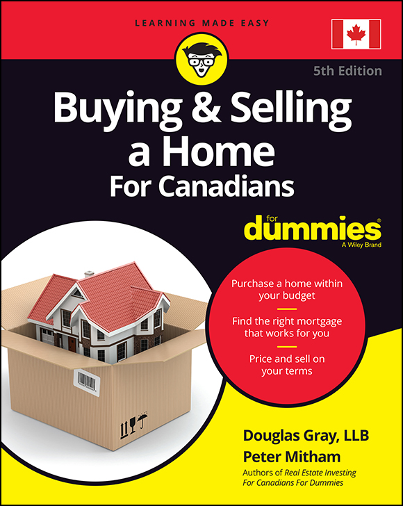 Cover: Buying amp; Selling a Home For Canadians For Dummies by Douglas Gray, Peter Mitham