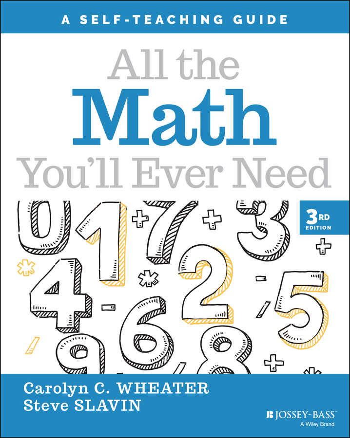 Cover - All The Math You'll Ever Need, 3rd Edition [Book]