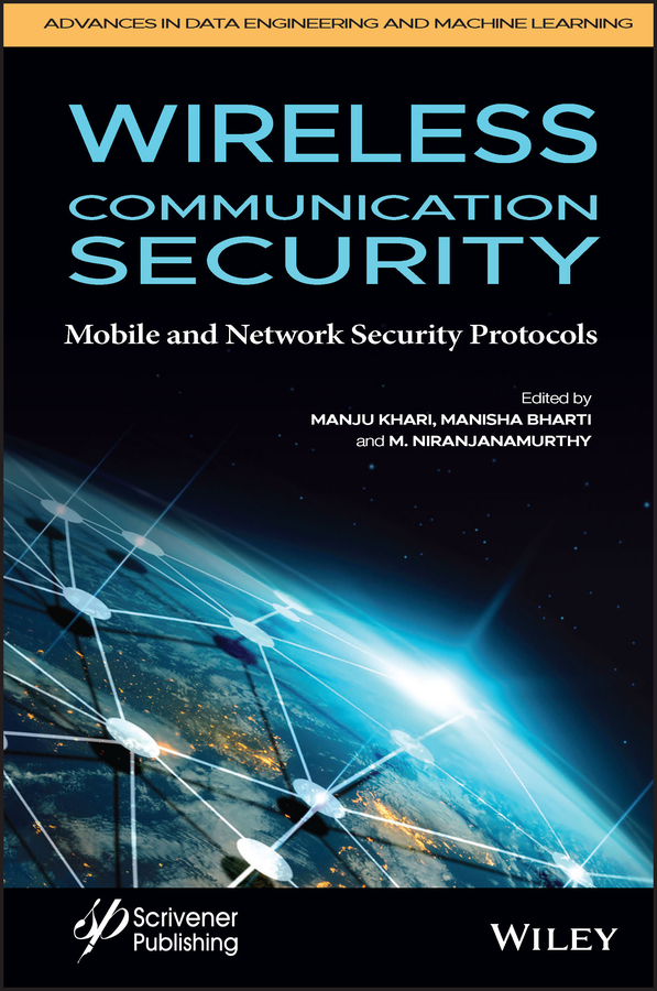 Cover: Wireless Communication Security, Edited by Manju Khari, Manisha Bharti and M. Niranjanamurthy