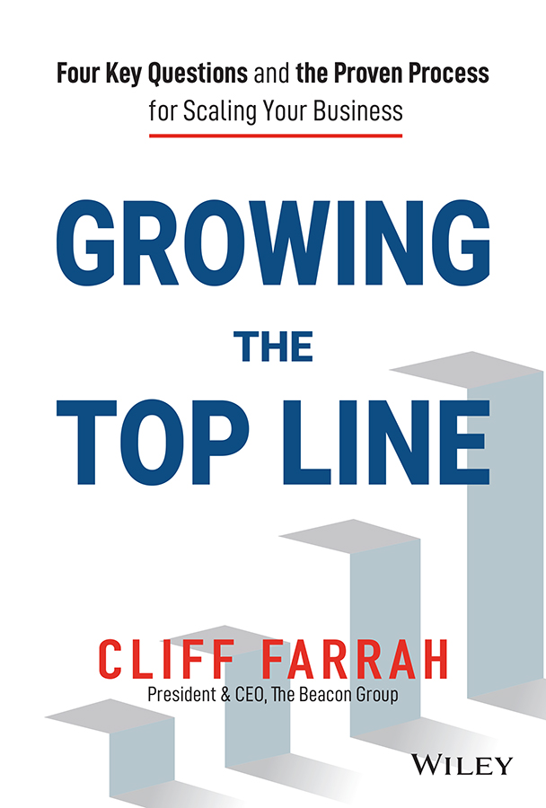 Cover: Growing the Top Line By Cliff Farrah