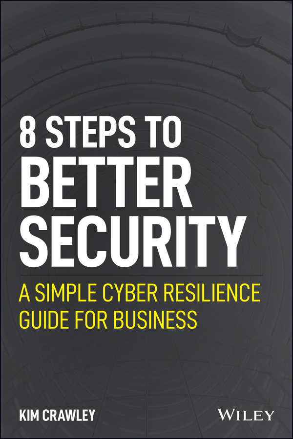 Cover: 8 Steps to Better Security by Kim Crawley