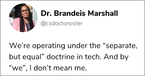 A tweet from Dr. Brandeis Marshall.