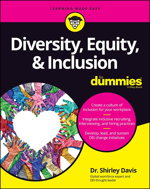 Cover: Diversity, Equity, and Inclusion For Dummies by Shirley Davis