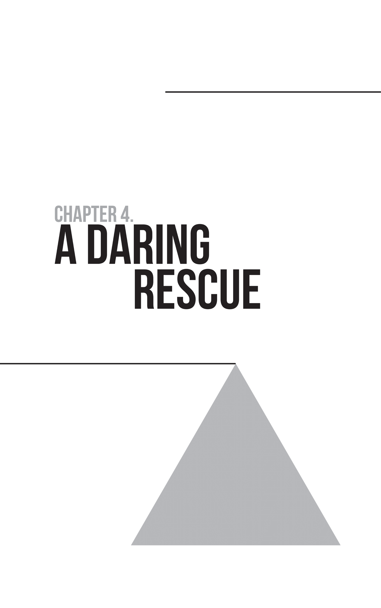 Schematic illustration of a triangle with the text labeled, A daring rescue.