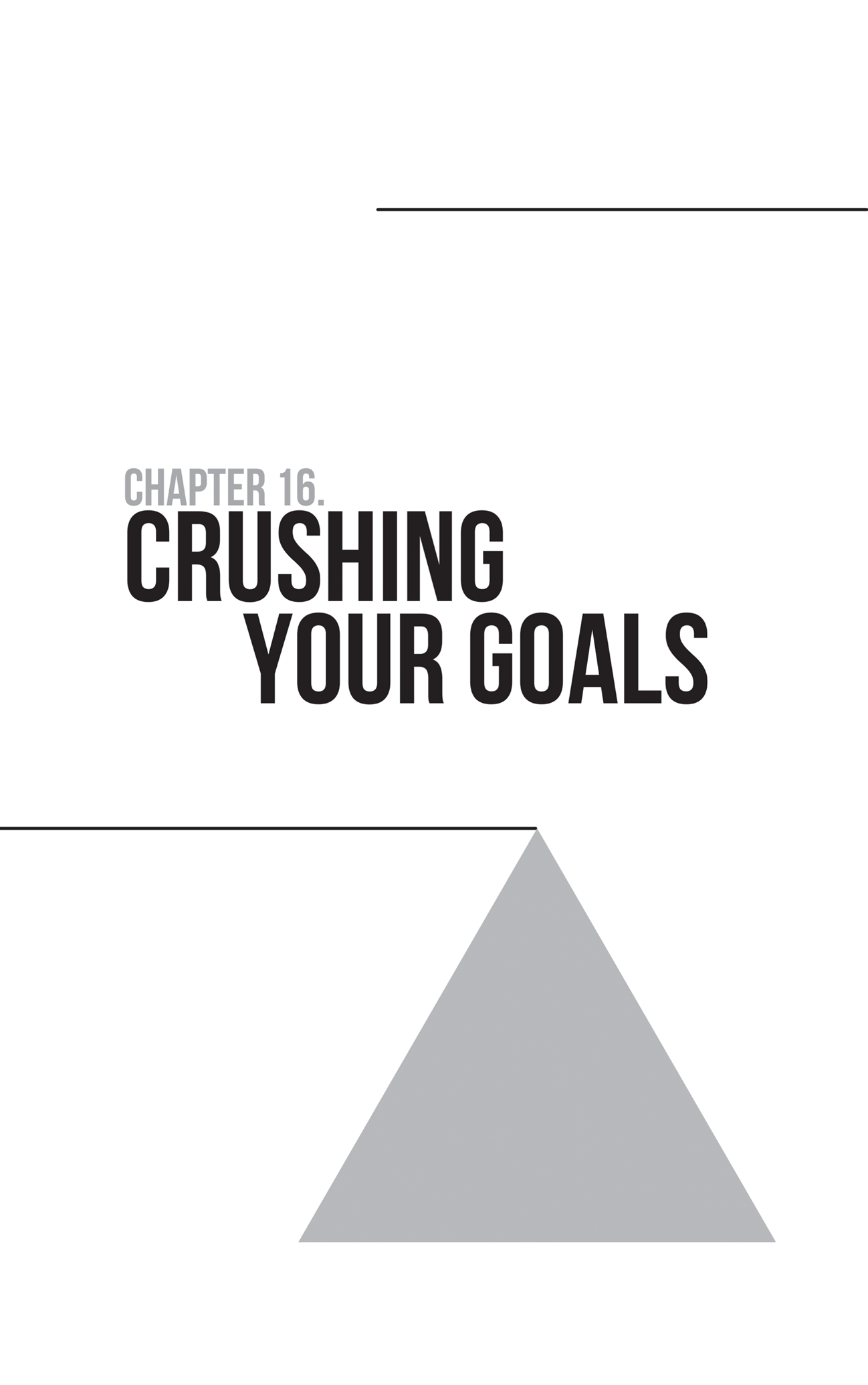 Schematic illustration of a triangle with the text labeled, Crushing your goals.