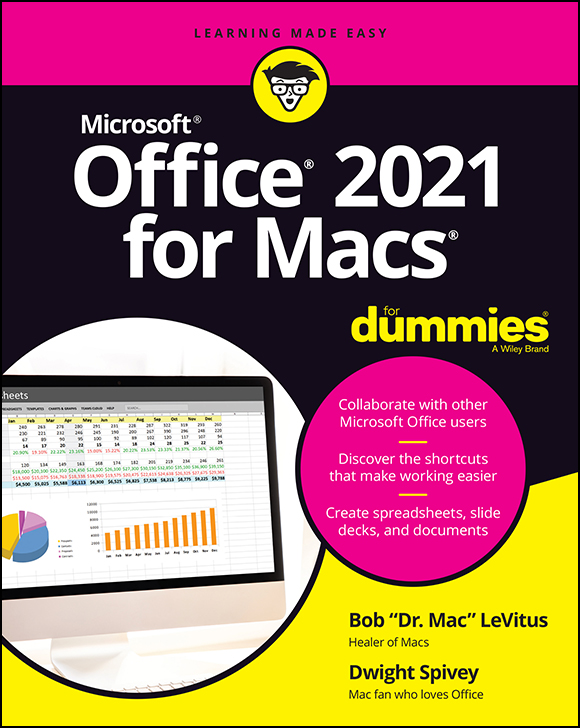 Cover: Microsoft Office 2021 For Macs For Dummies by Bob LeVitus and Dwight Spivey