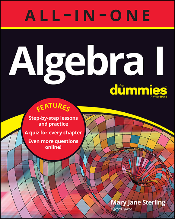 Cover: Algebra I All-In-One For Dummies by Mary Jane Sterling