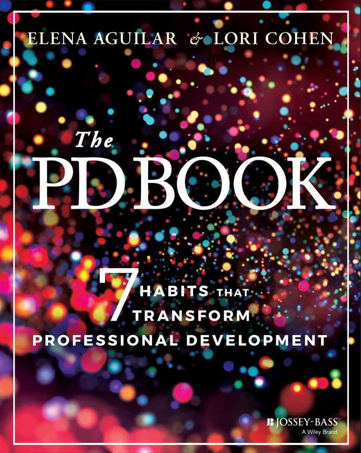 Cover: The PD Book by Elena Aguilar, Lori Cohen