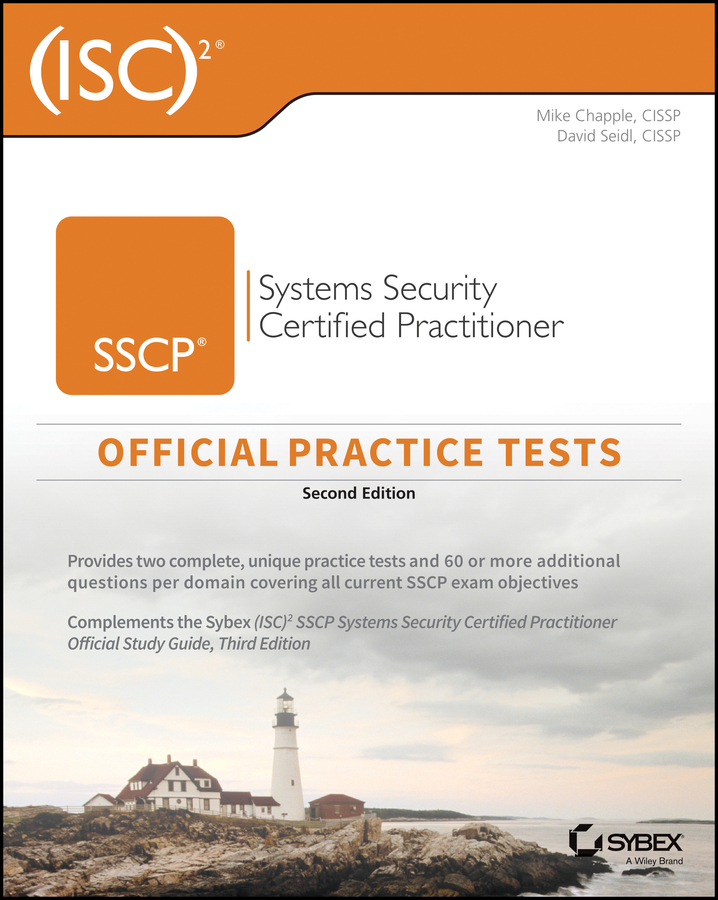 Cover: (ISC)2® SSCP® Systems Security Certified Practitioner Official Study Guide, Second Edition by Mike Chapple, David Seidl