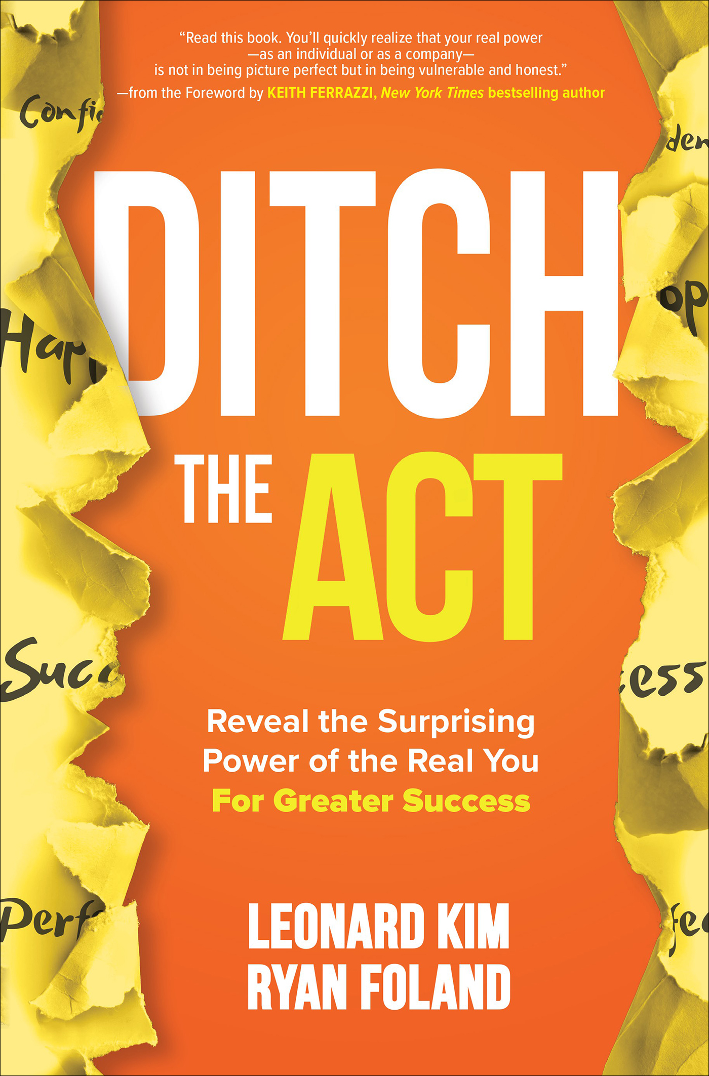 cover-ditch-the-act-reveal-the-surprising-power-of-the-real-you-for