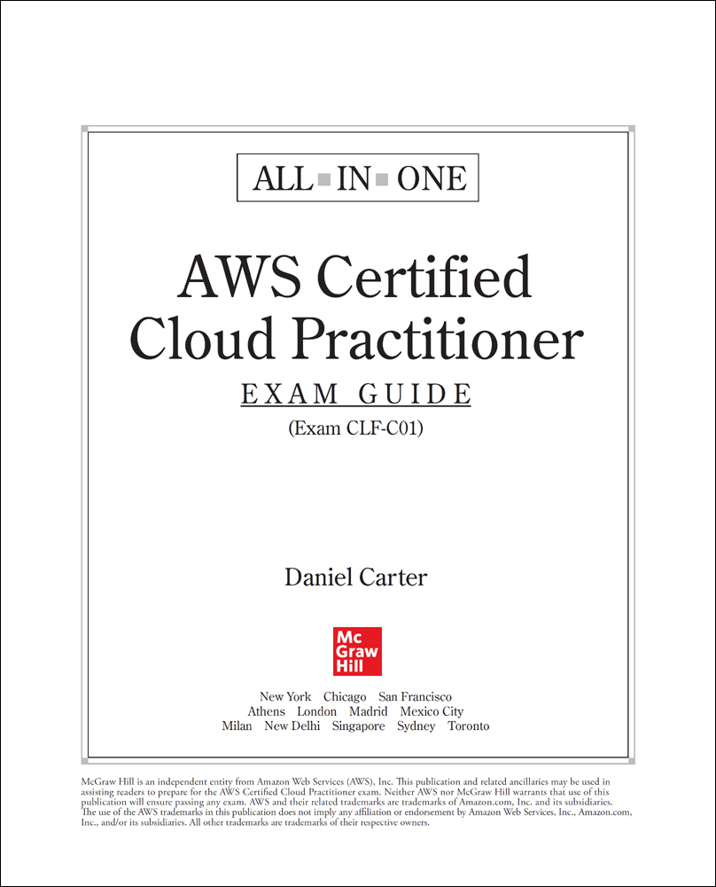 Title Page - AWS Certified Cloud Practitioner All-in-One Exam Guide ...