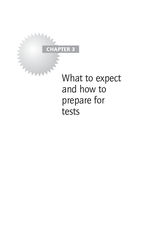 What to expect and how to prepare for tests